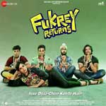 Fukrey Returns (2017) Hindi Movie Mp3 Songs